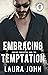 Embracing Temptation (Senti...