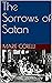 The Sorrows of Satan