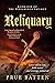 Reliquary: Book One of The Peregrinus Series