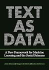 Text as Data: A N...