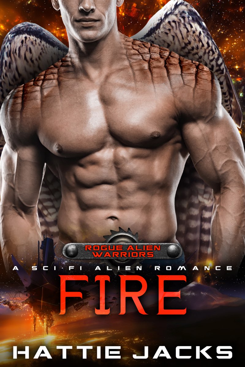 Fire (Rogue Alien Warriors, #3)