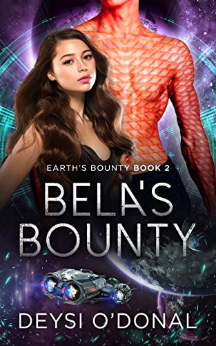 Bela's Bounty (Earth's Bounty, #2)