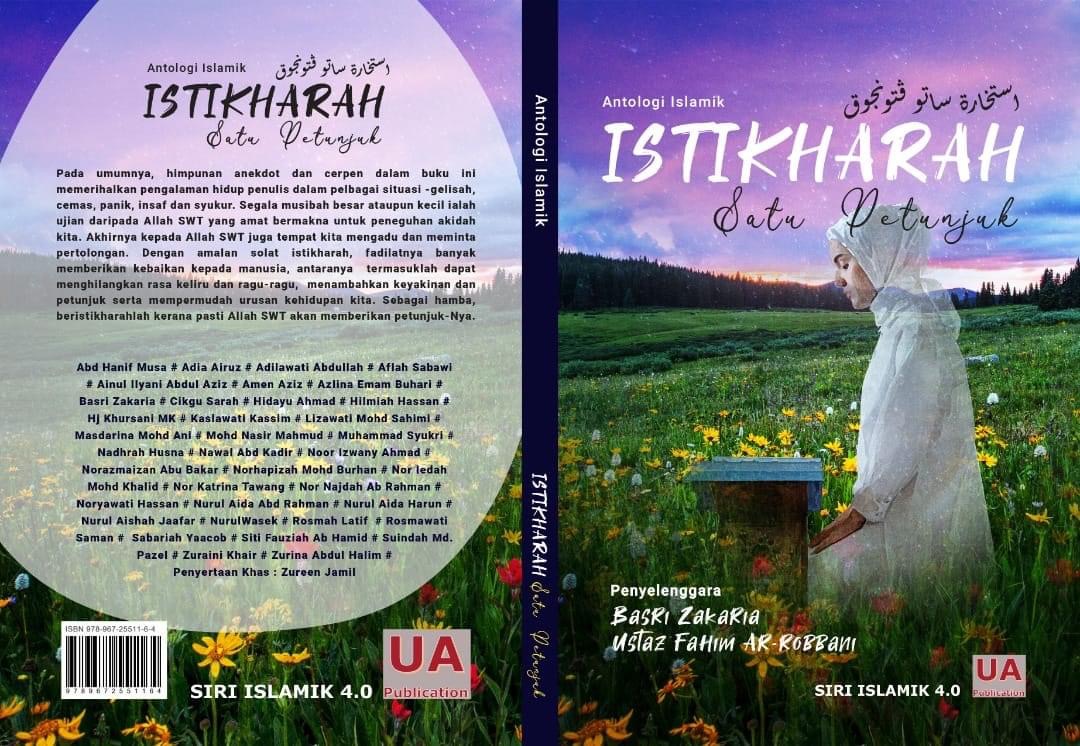 Antologi Islamik 4.0: Istikharah Satu Petunjuk