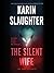 The Silent Wife (Will Trent, #10)