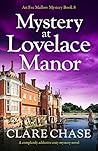 Mystery at Lovelace Manor by Clare Chase