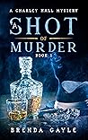 A Shot of Murder