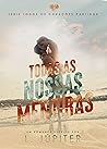 Todas As Nossas Mentiras (Todos Os Corações Partidos Livro 1) (Portuguese Edition)