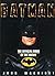 Batman: The Official Book o...