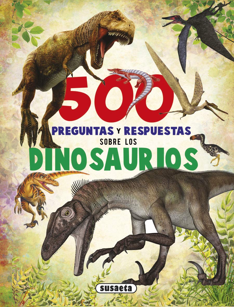 500 preguntas y respuestas sobre los dinosaurios (Paperback)