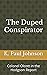 The Duped Conspirator: Colo...