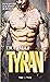Tyran by T.M. Frazier