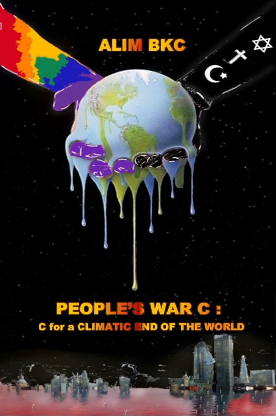people's war C: C for a climatic end of the world