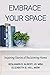 Embrace Your Space: Inspiri...