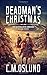 Deadman's Christmas by C.M. Oslund