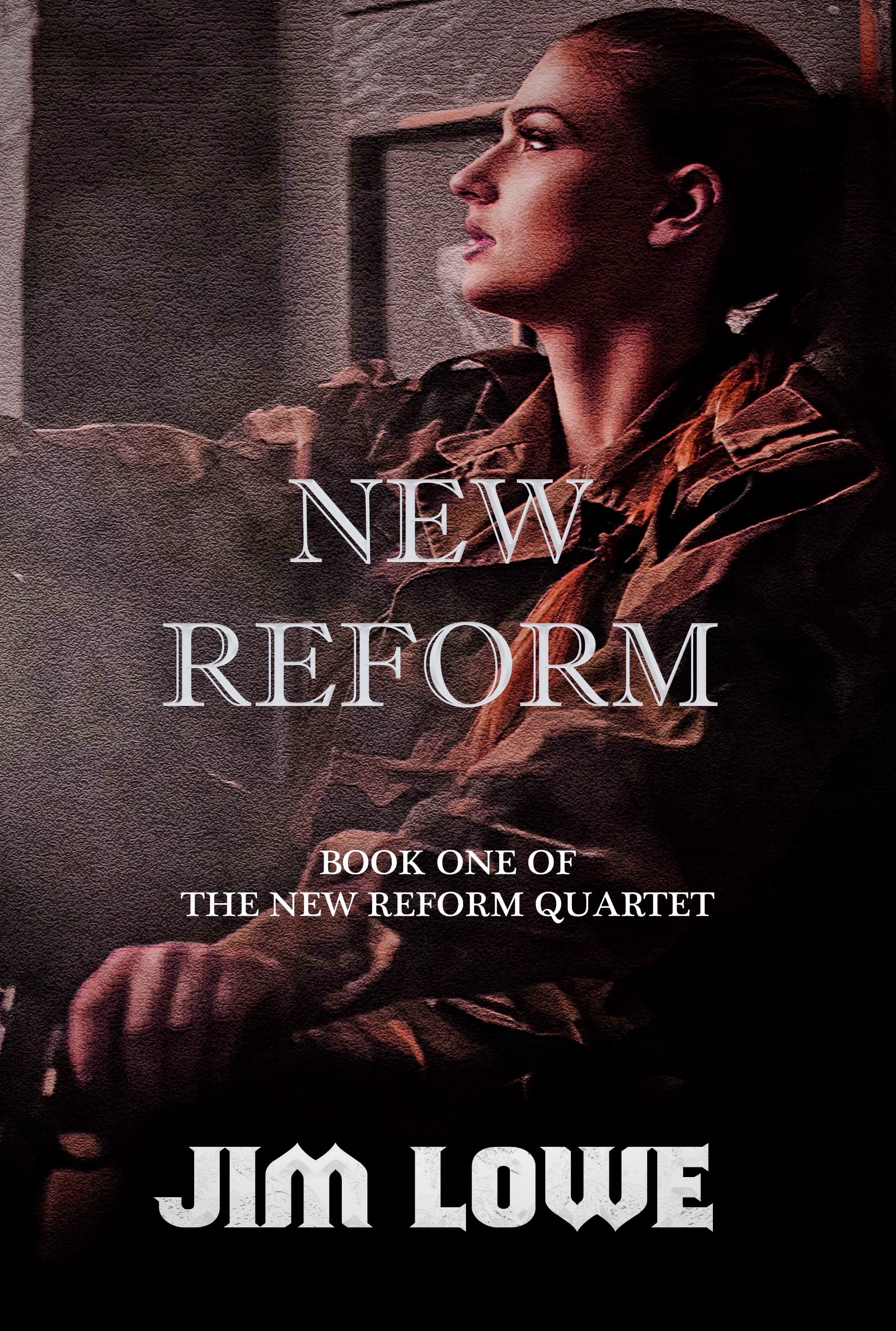 New Reform (New Reform Quartet #1)