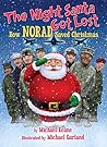 The Night Santa Got Lost: How NORAD Saved Christmas The Night Santa Got Lost: How NORAD Saved Christmas
