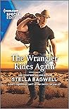 The Wrangler Rides Again (Men of the West Book 49)