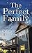 The Perfect Family (Platinum Spotlight)
