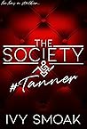The Society #Tanner