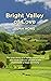 Bright Valley of Love by Edna Hatlestad Hong