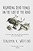 Regarding Dead Things on the Side of the Road: A Collection of Short Stories, Bad Poetry and Other Vignettes Not Fit for the General Public