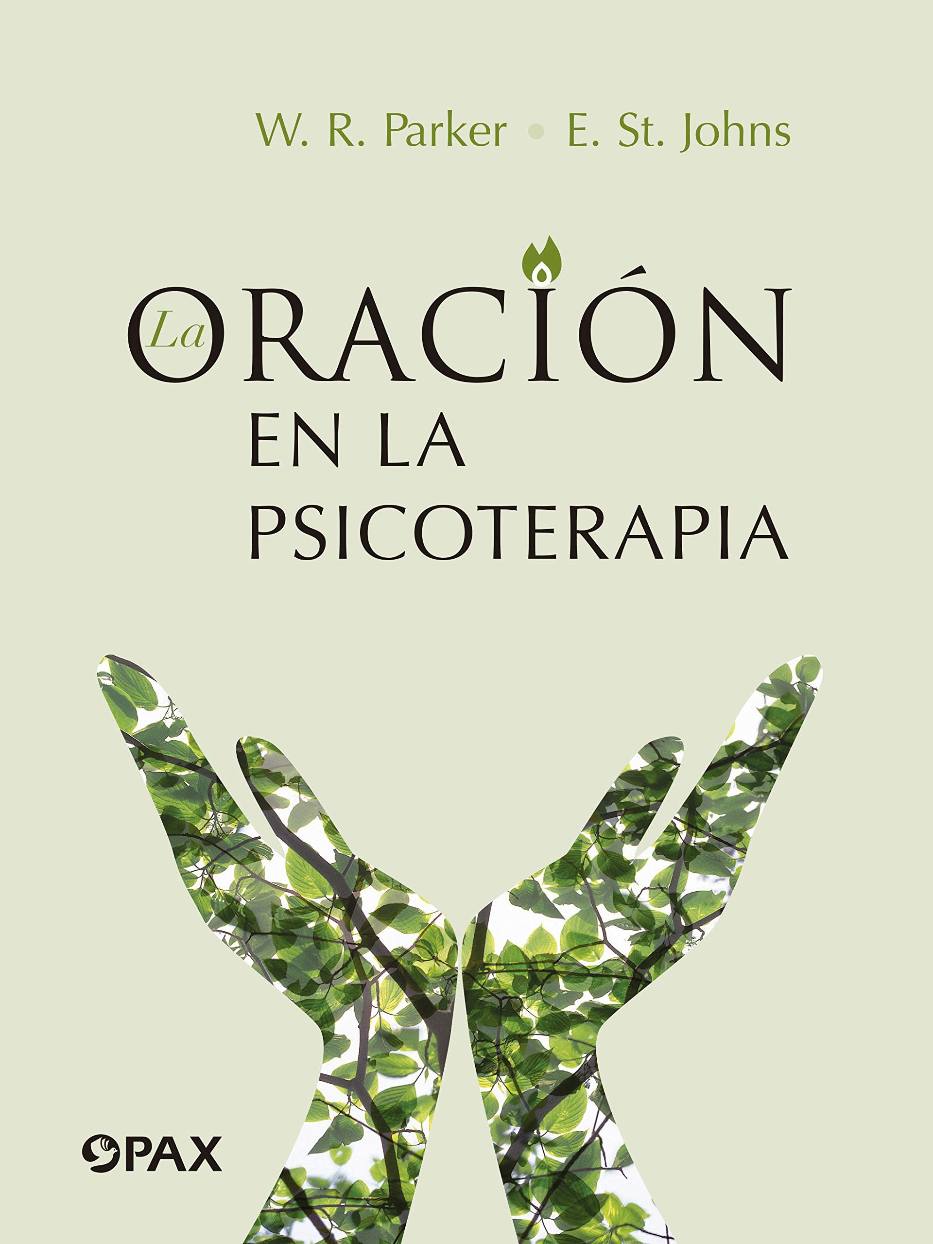 La oración en la psicoterapia (Spanish Edition)