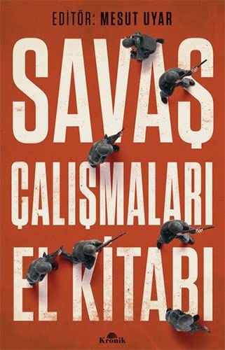 Savaş Çalışmaları El Kitabı (Paperback)