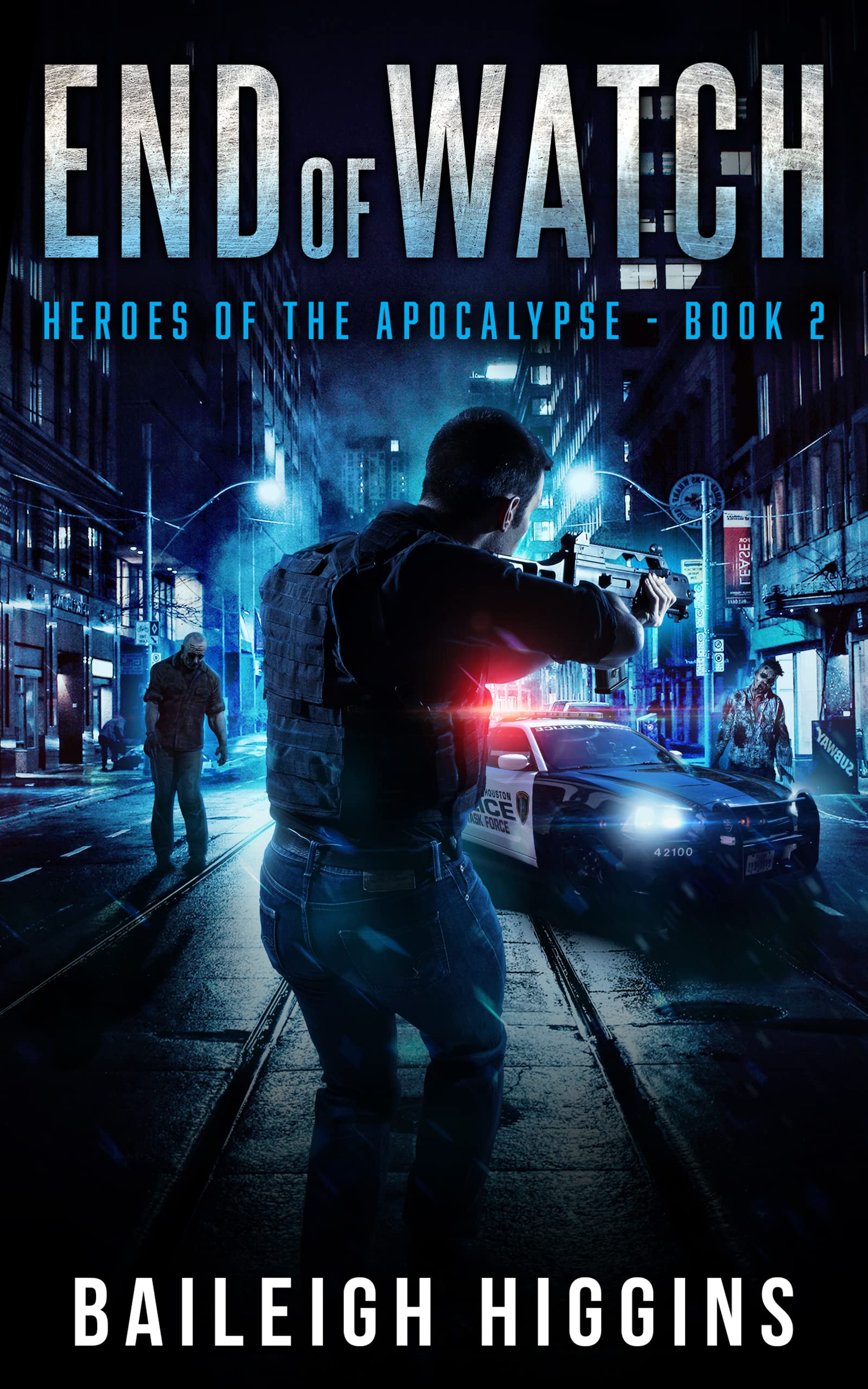 End of Watch (Heroes of the Apocalypse #2)