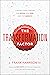 The Transformation Factor by J. Frank Harrison III