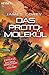 Das Protomolekül (The Expanse-Serie #10)