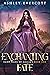 Enchanting Fate (Fairy Tale...