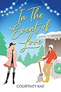 In the Event of Love (Fern Falls, #1)