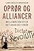 Oprør og alliancer - Mellemøsten efter Det Arabiske Forår by Lars Erslev Andersen