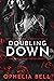 Doubling Down (Rebel Lust T...