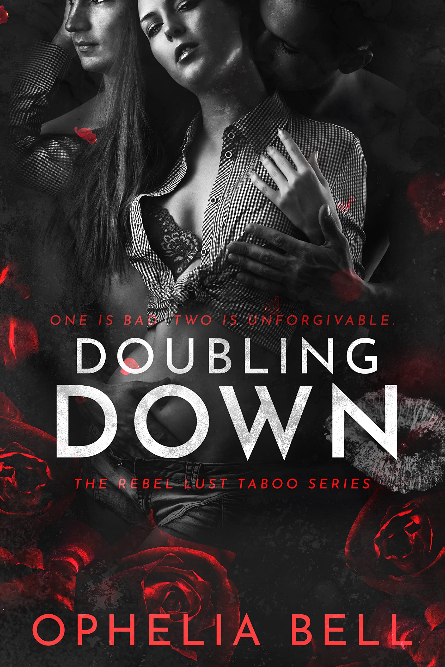 Doubling Down (Rebel Lust Taboo #4)