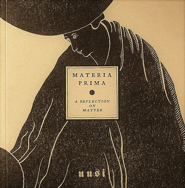 Materia Prima: A Reflection on Matter