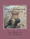Black Civilizations of the Ancient World