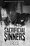 Sacrificial Sinners by J.    Rose