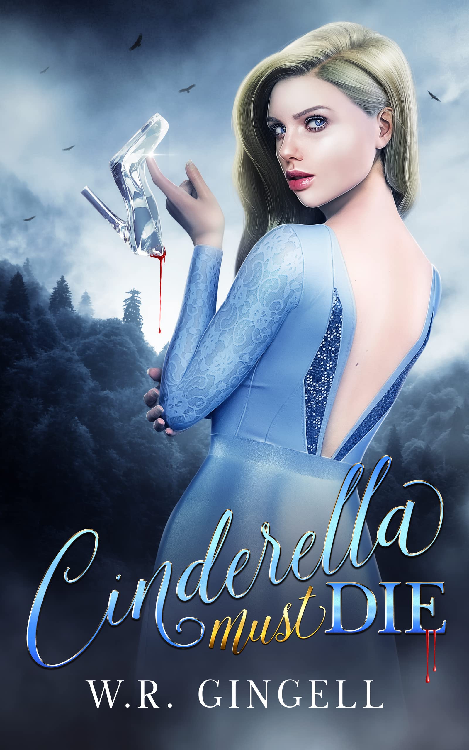 Cinderella Must Die (Kindle Edition)