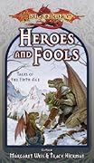 Heroes and Fools