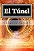 El Túnel by Ernesto Sabato