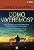 Como viveremos? (Portuguese Edition)