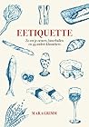 Eetiquette: zo eet je oesters, bitterballen en 99 andere klassiekers