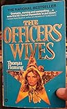 The Officers' Wives by Thomas    Fleming