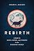 Rebirth by Roger R Jackson