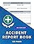 Accident Report Book: HSE C...