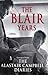 The Blair Years: Extracts from The Alastair Campbell Diaries