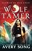 Wolf Tamer (Claiming My Pack #1)