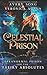Celestial Prison (For The Faeiry Absolutes #1)