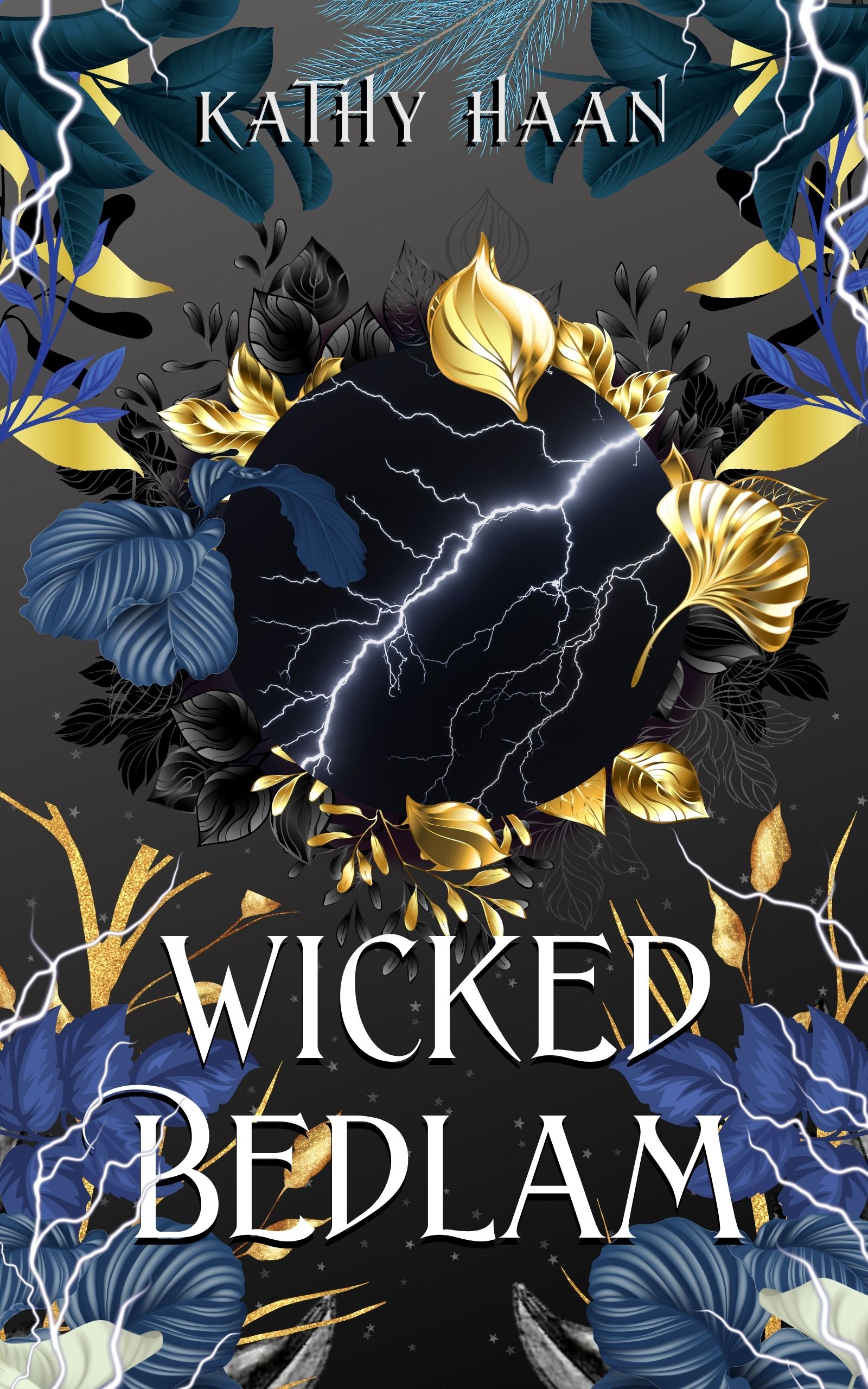 Wicked Bedlam (Bedlam Moon #3)